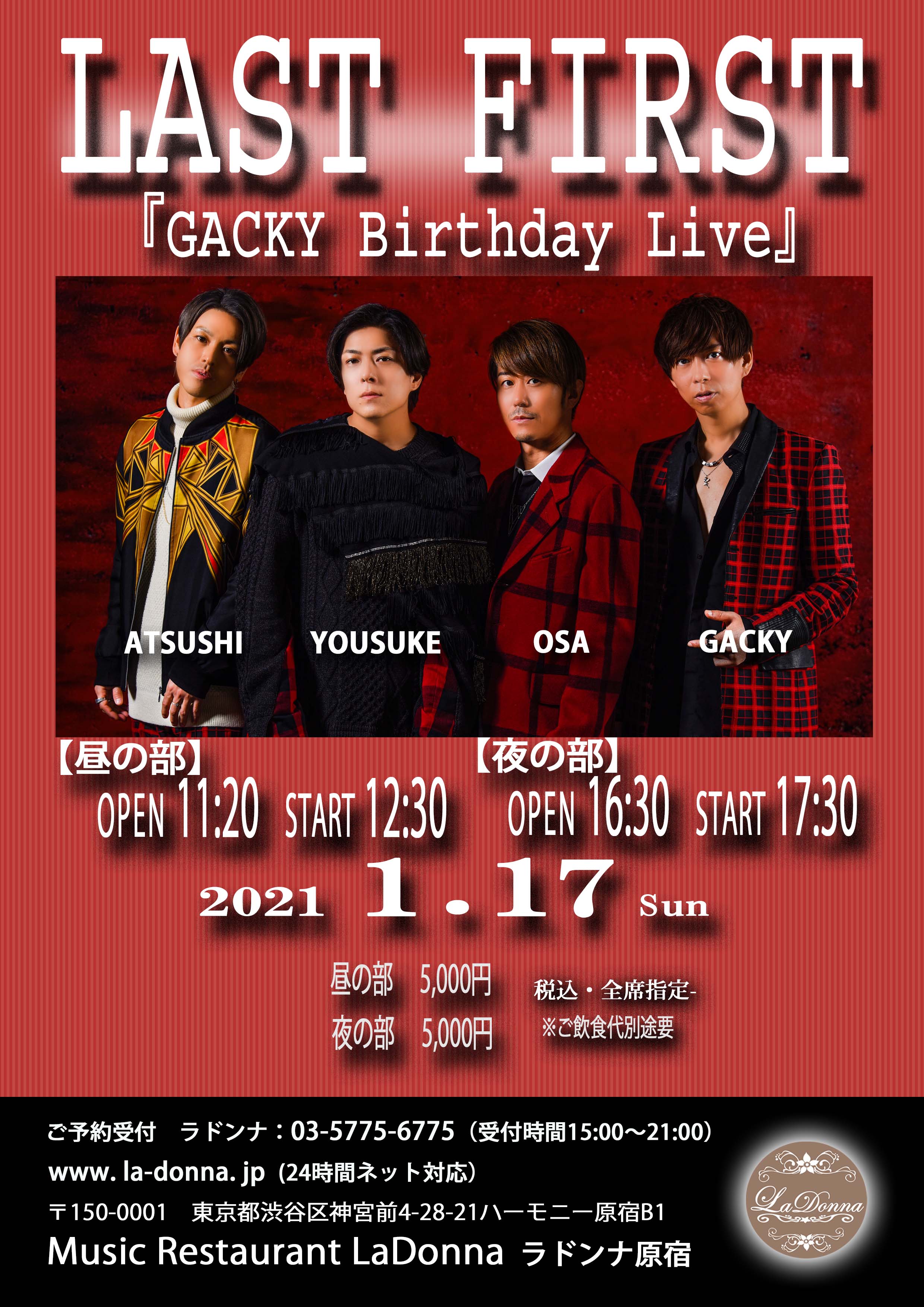 LAST FIRST 『 GACKY Birthday Live 』【昼の部】