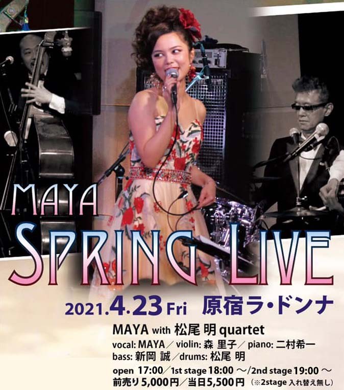 MAYA　Spring　Live