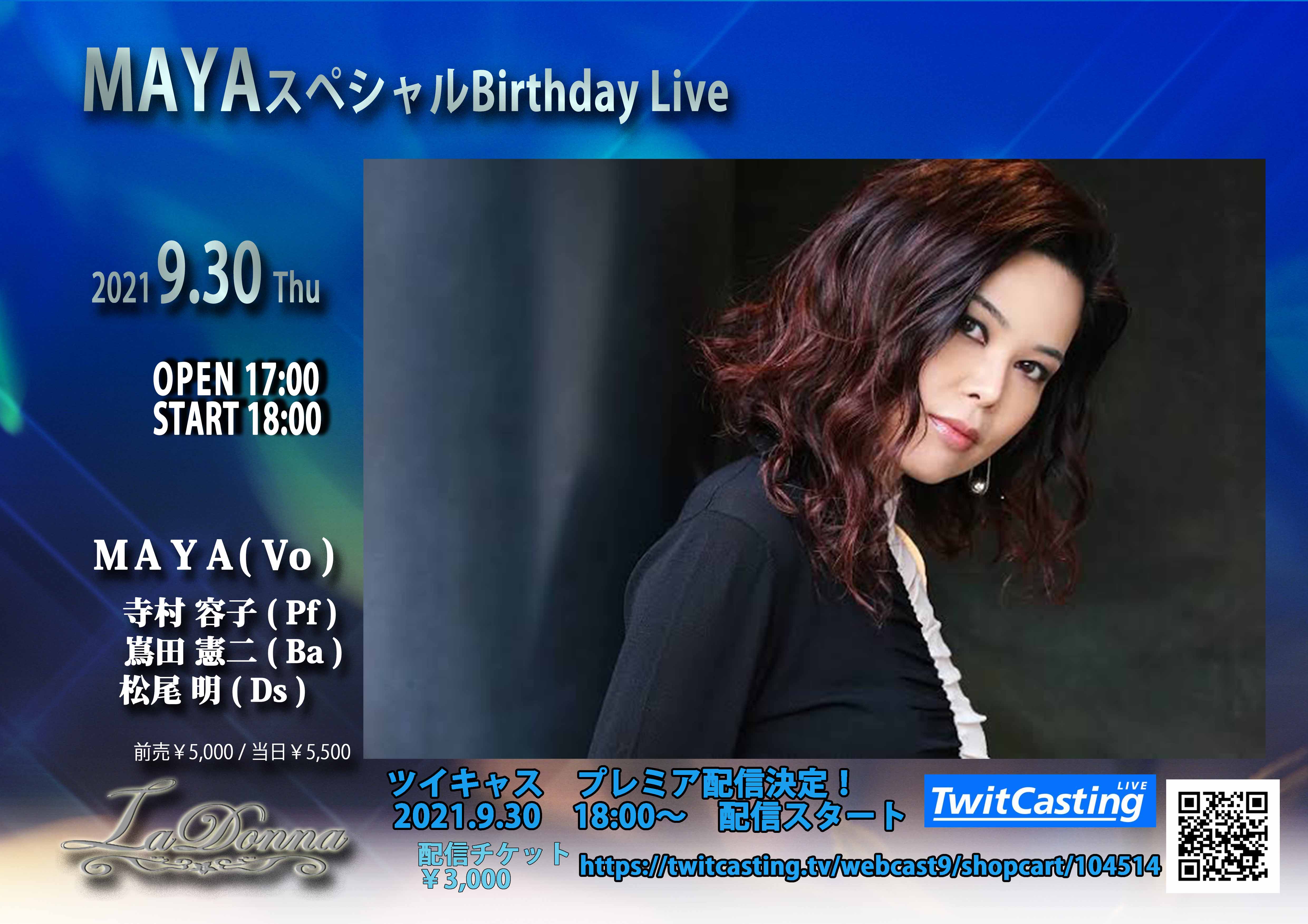 MAYA BIRTHDAY Live