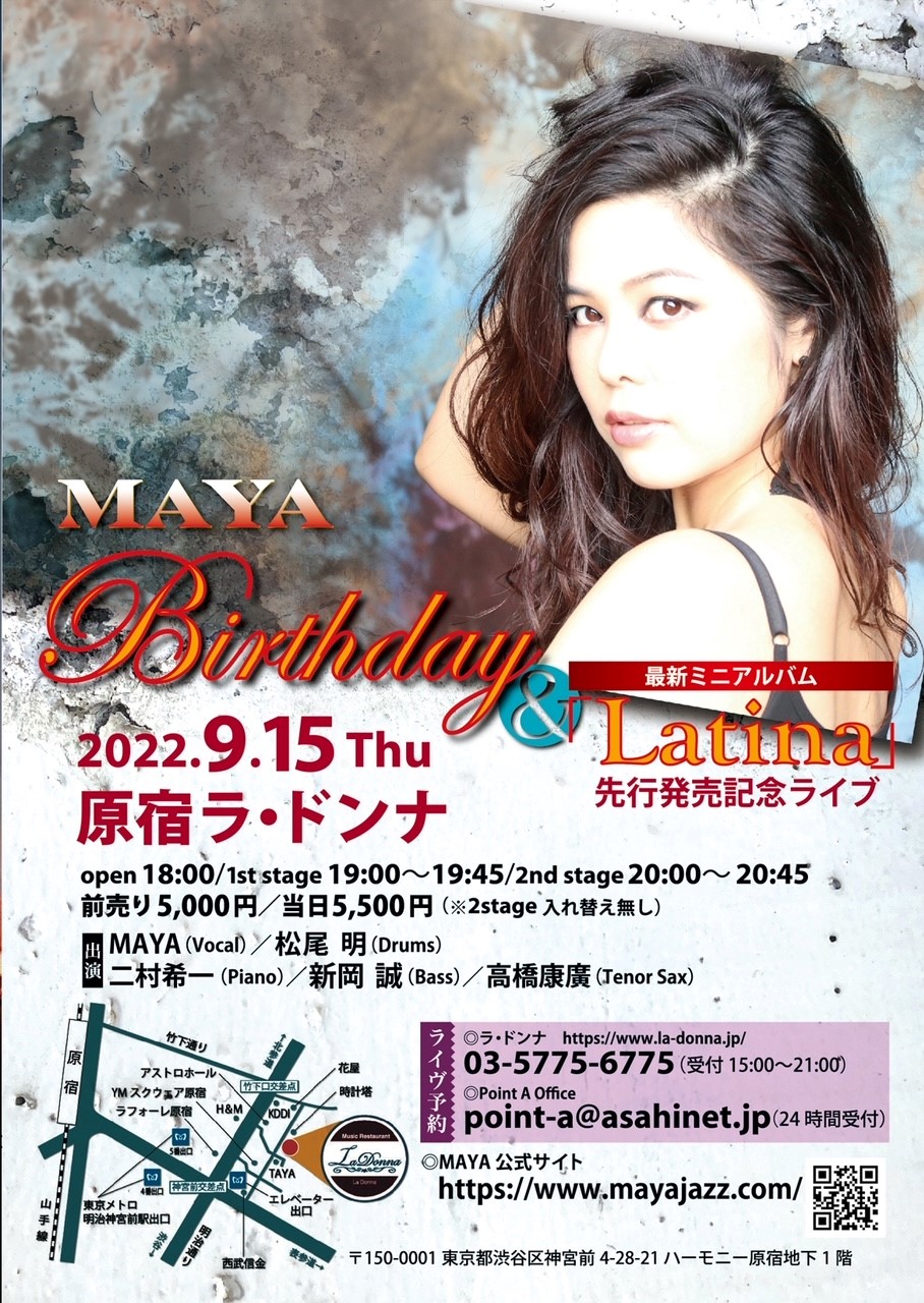 Maya Birtday & 最新ミニアルバム Latina 先行発売記念ライブ