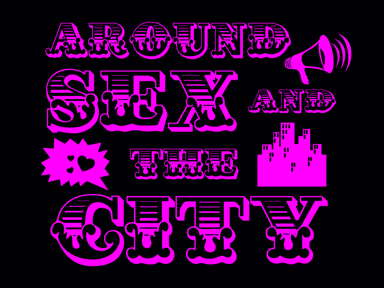 around SEX & the City