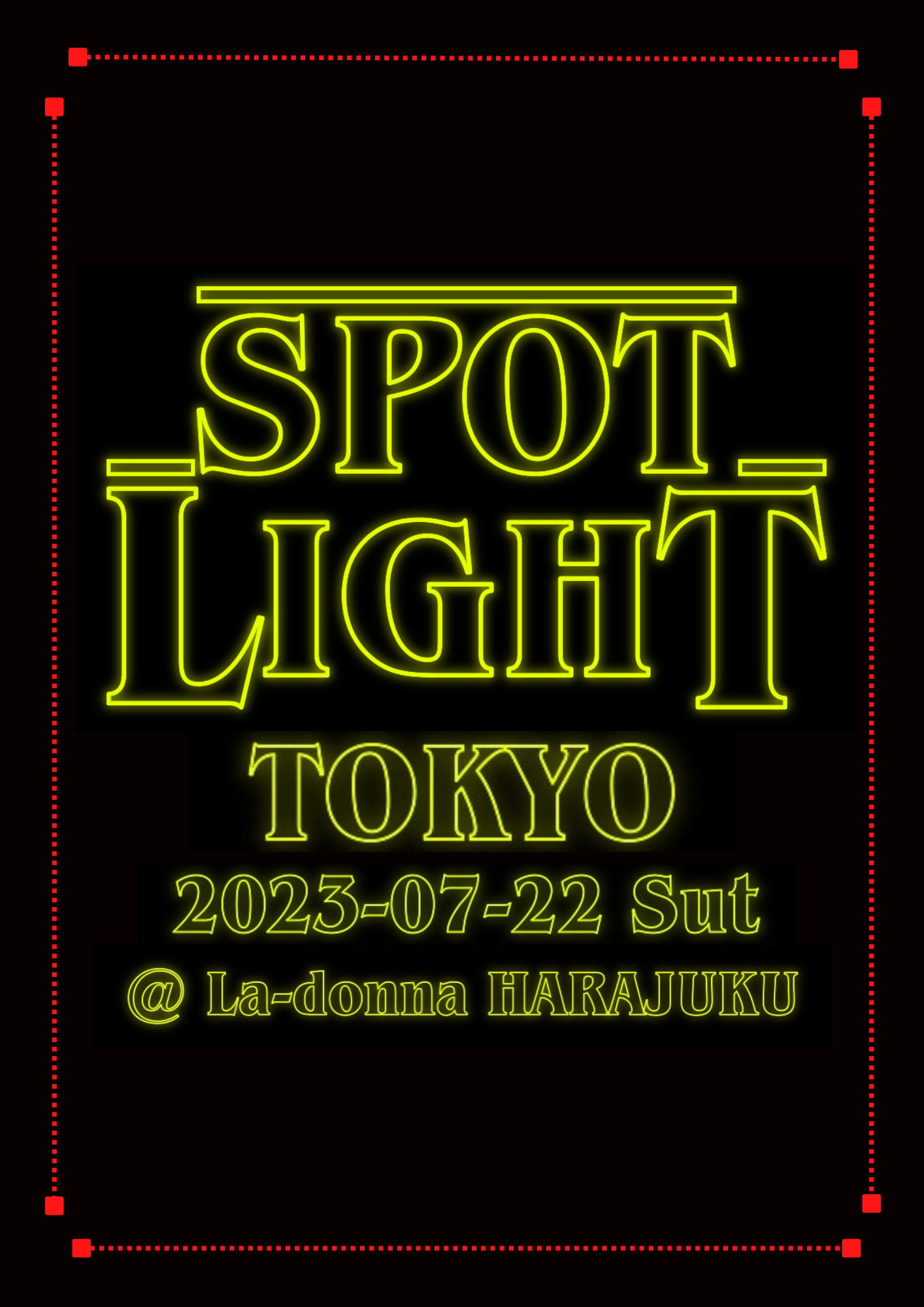 SPOTLIGHT  - 東京公演 -
