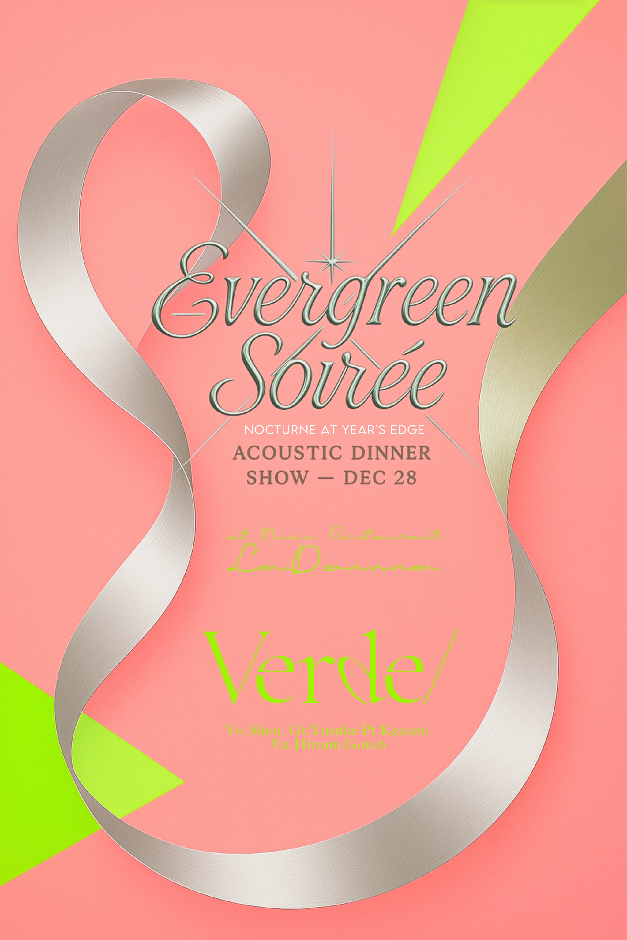 Verde<br>ACOUSTIC DINNER SHOW <br>〝Evergreen Soirée〟