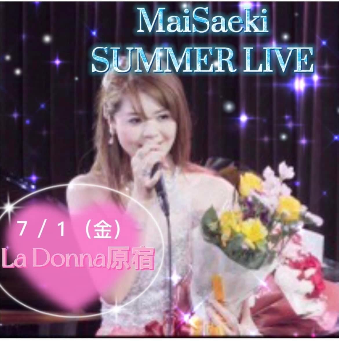 SAEKI MAI SUMMER LIVE 2022 at　LaDonna原宿