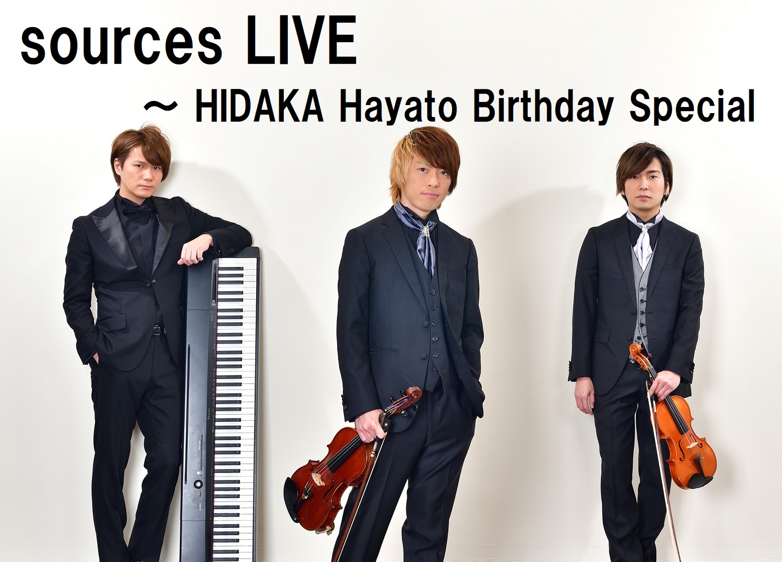 sources LIVE ～ HIDAKA Hayato Birthday Special  ライブ&生配信