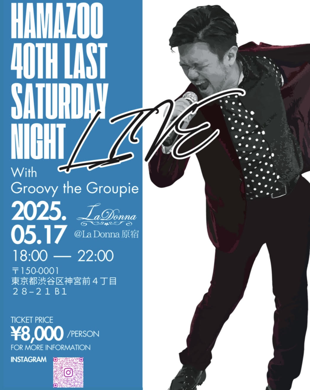 HAMAZOO<br> 40TH LAST<br> SATURDAY NIGHT LIVE